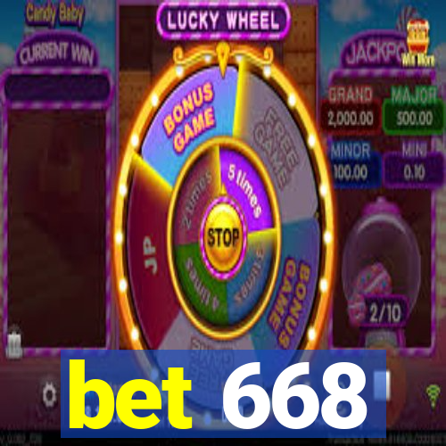 bet 668